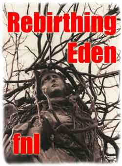 Rebirthing Eden